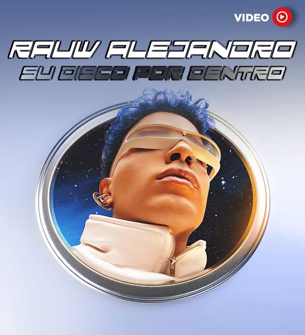Rauw Alejandro - Su Disco por Dentro