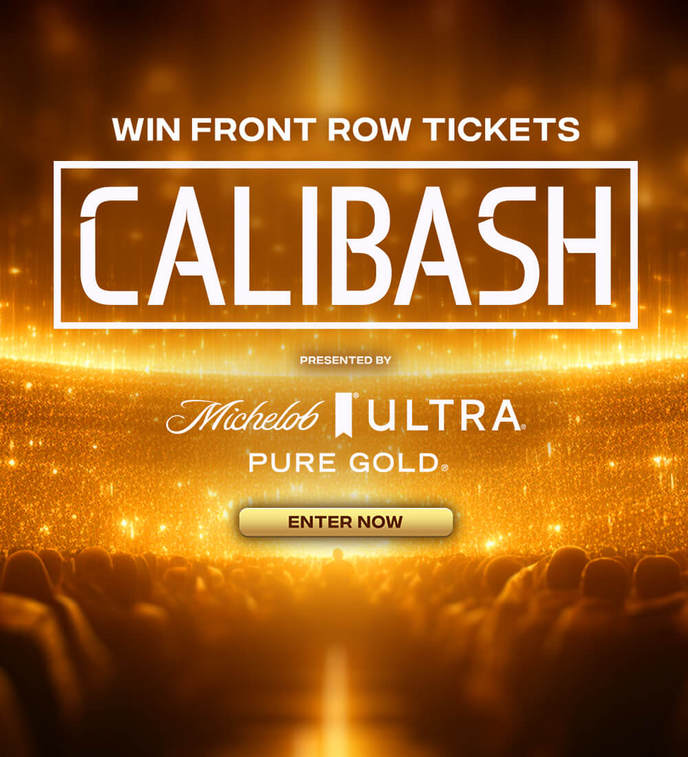 Win Front Row CALIBASH Tickets!