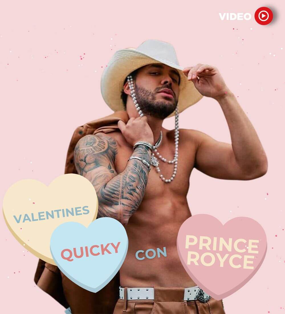 Valentine Quicky con Prince Royce
