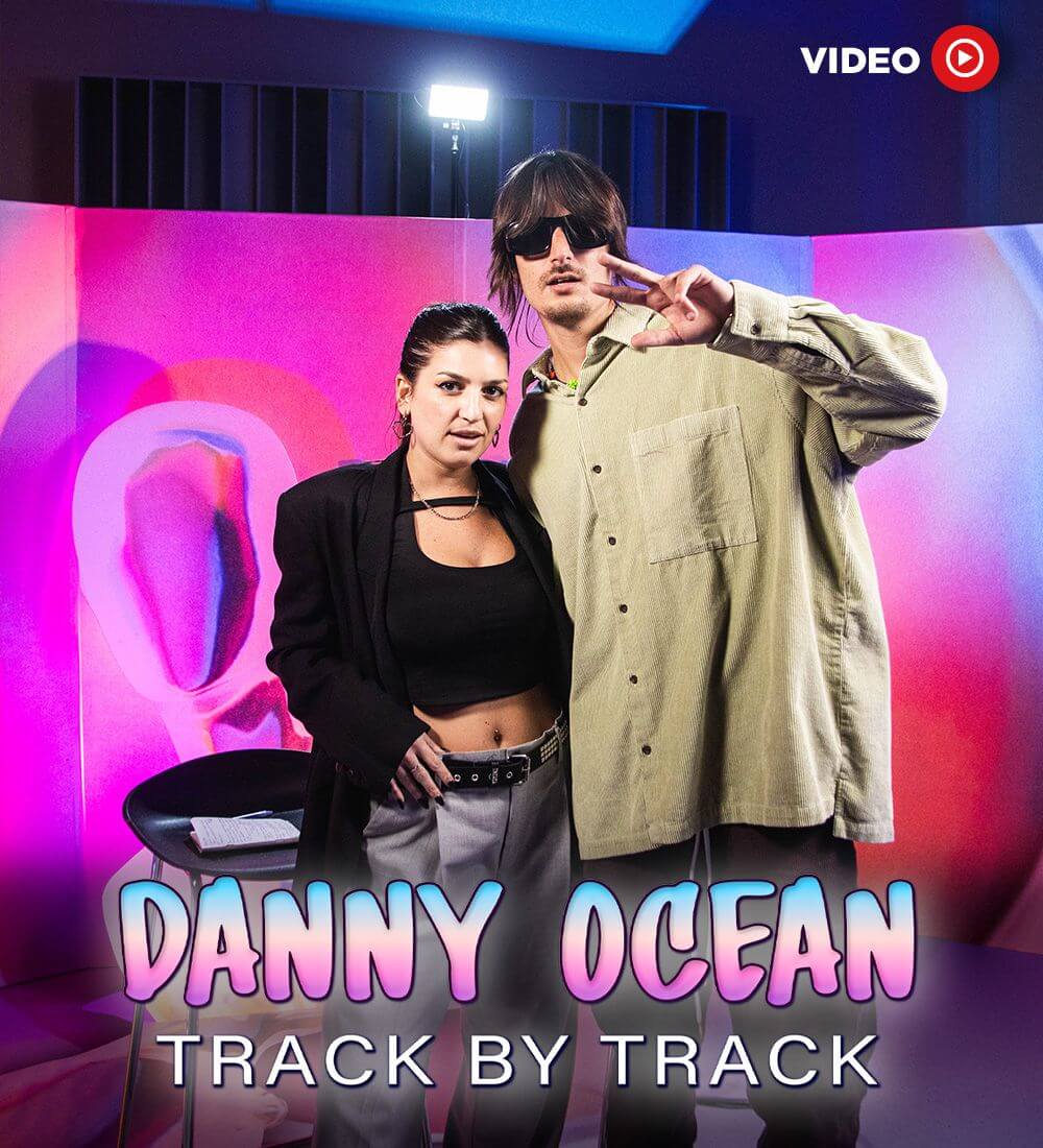Track by track with Danny Ocean  