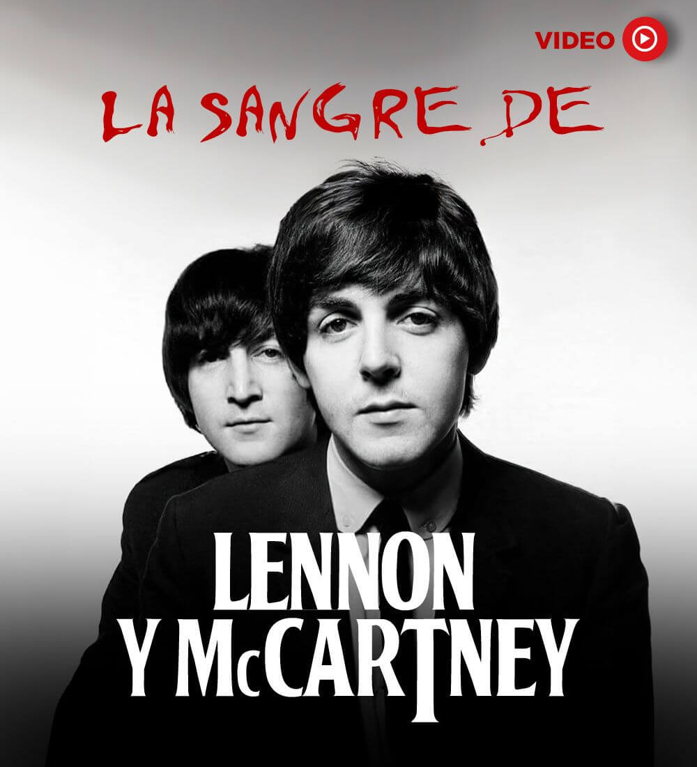 La sangre de Lennon y McCartney