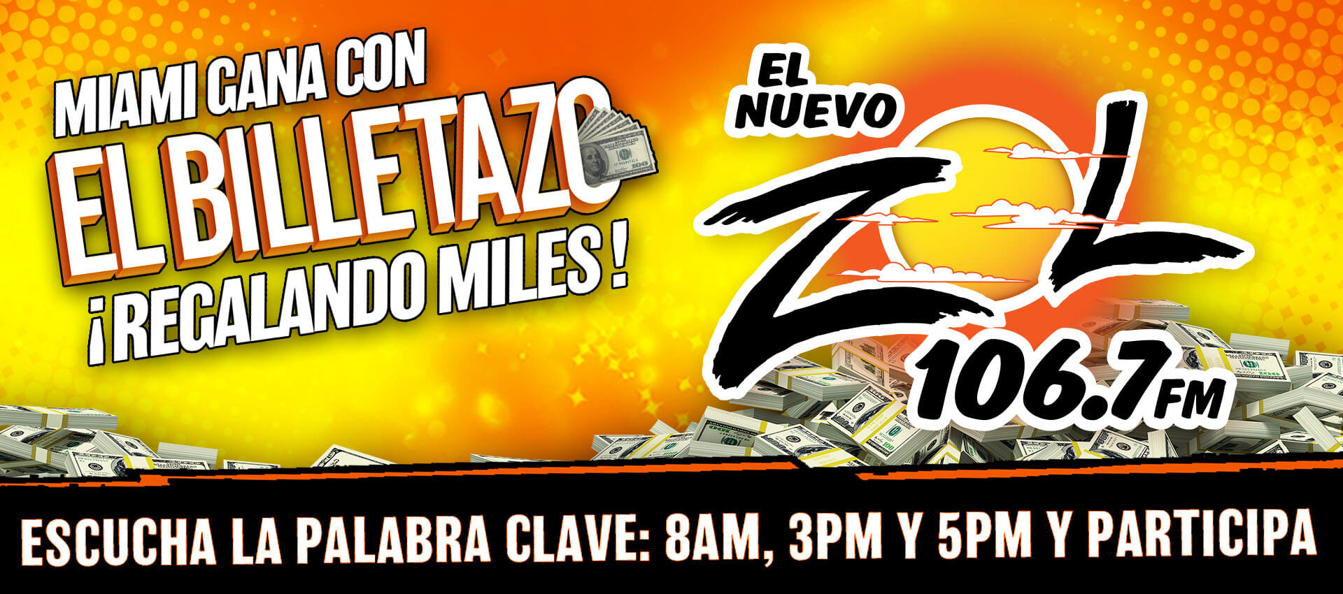 El Billetazo - El Zol 106.7FM
