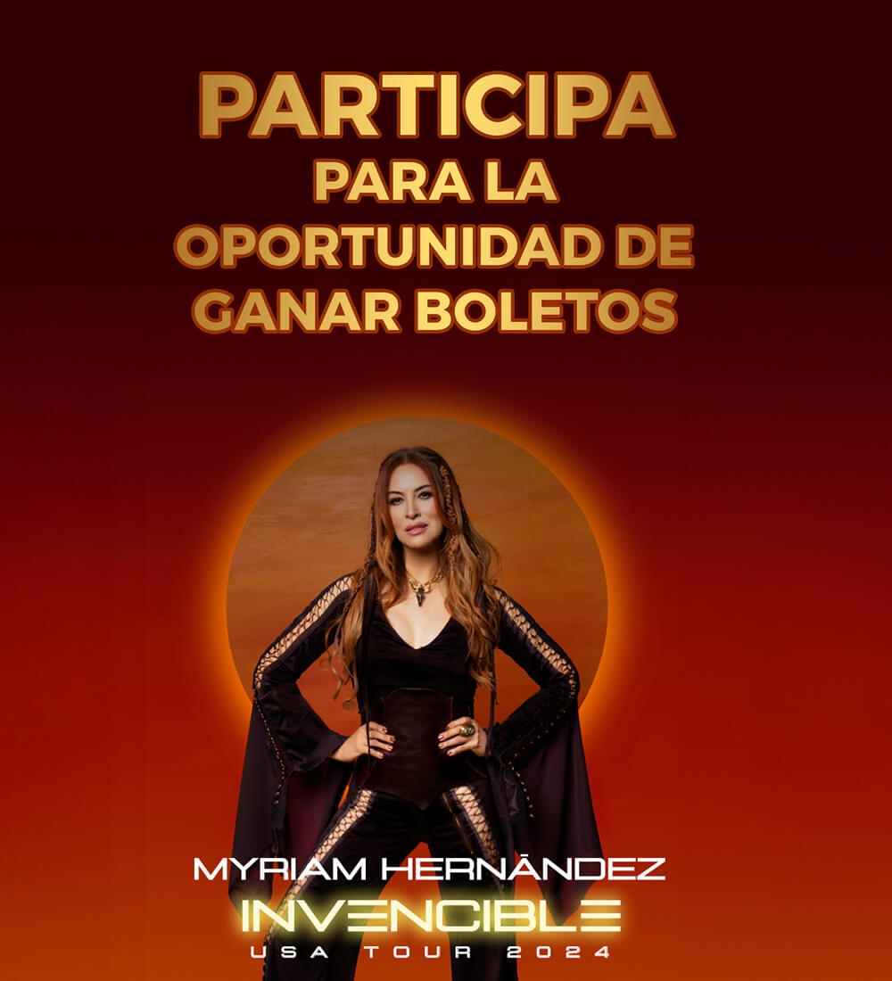 Gana boletos para Myriam Hernandez