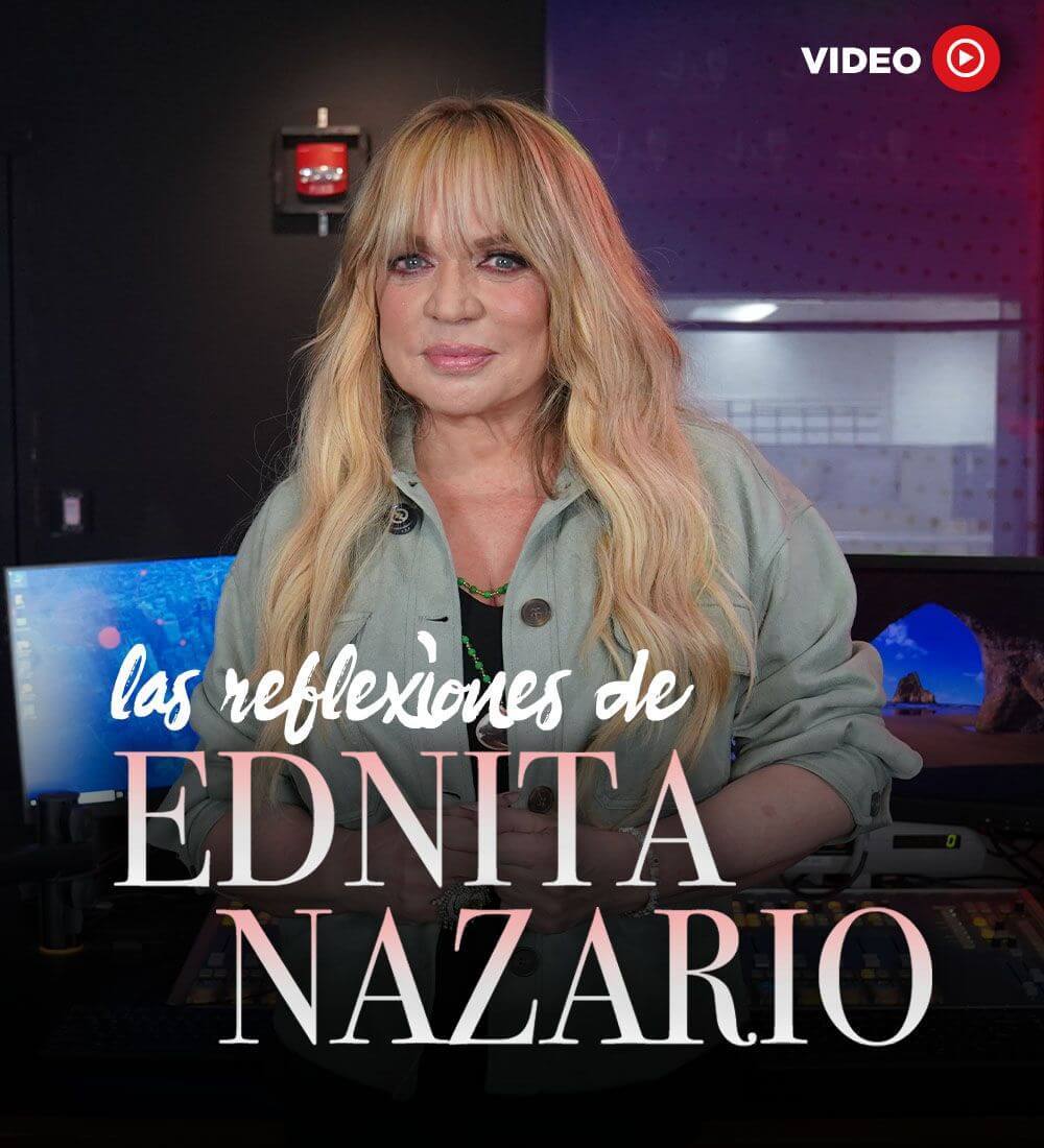 Las reflexiones de Ednita Nazario