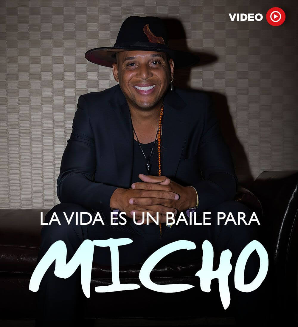 La vida es un baile para Micho