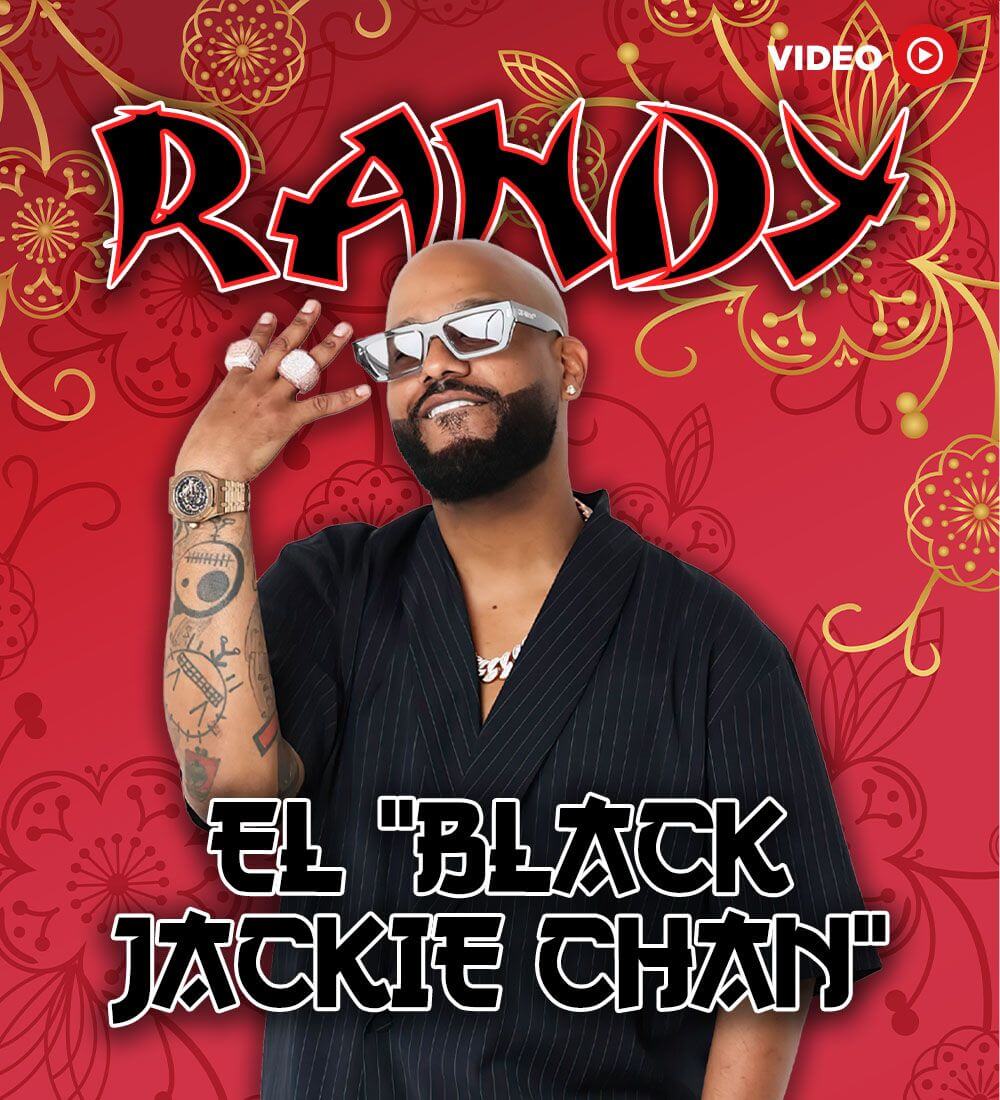 Randy es "El Black Jackie Chan"