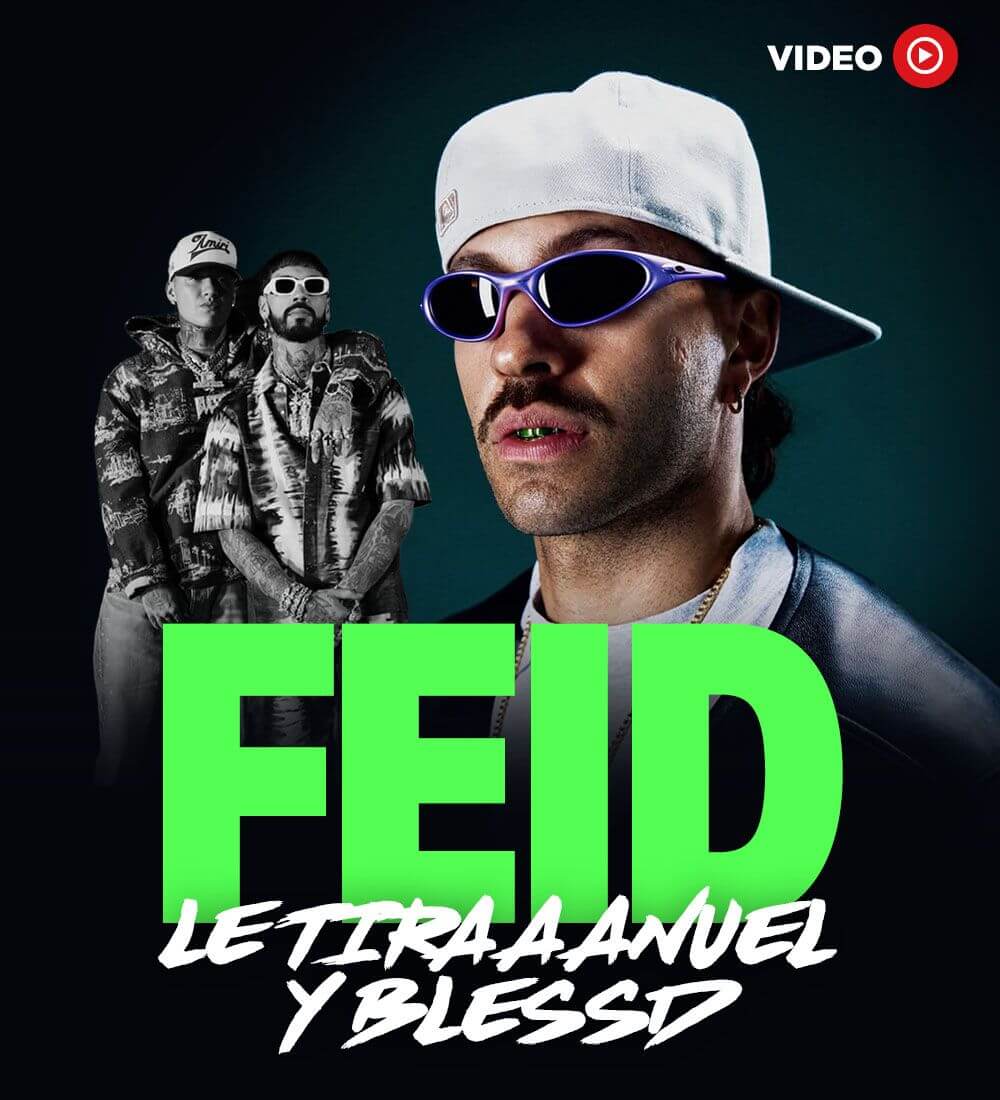 Feid disses Anuel AA and Blessd