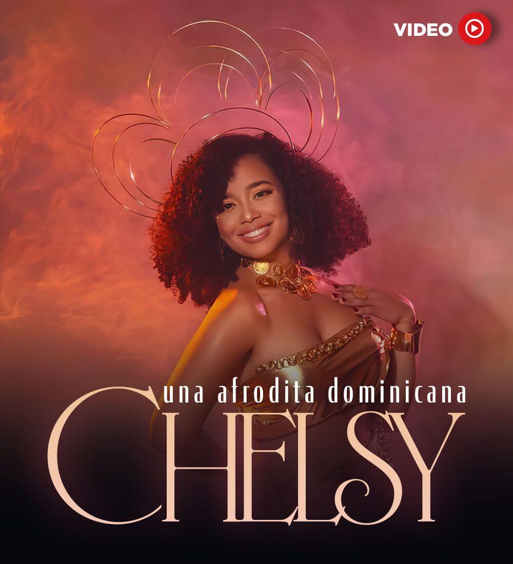 Chelsy: a Dominican 'Aphrodite'